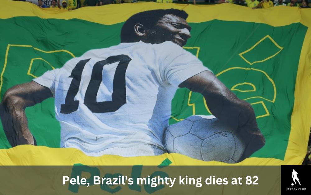 Pele dies at 82